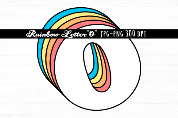 Download Letter O Rainbow Initial Cute Retro Font - Letter Collection