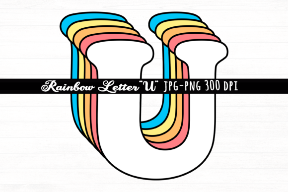 Download Letter U Rainbow Initial Cute Retro Font - Letter Collection