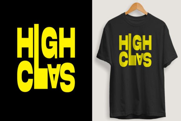 Download High Class T Shirt Design. - Premium Resources