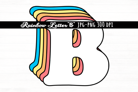 Download Letter B Rainbow Initial Cute Retro Font - Letter Collection